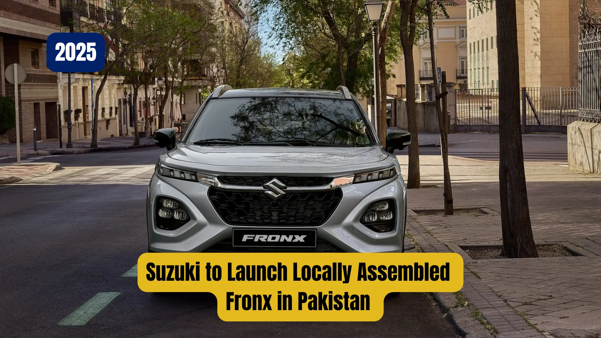 Suzuki to Launch Locally Assembled Fronx in Pakistan 2025